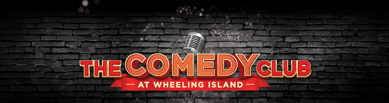 The Comedy Club at Wheeling Island